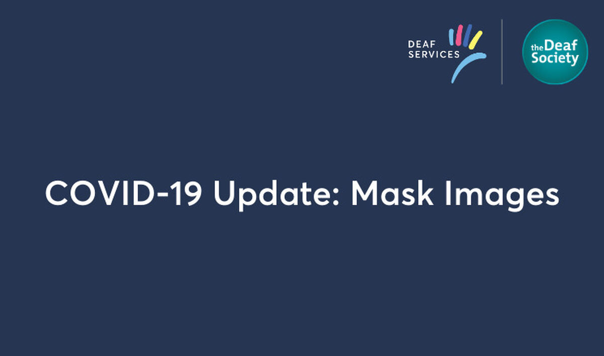 Deaf Services Masks COVID 19